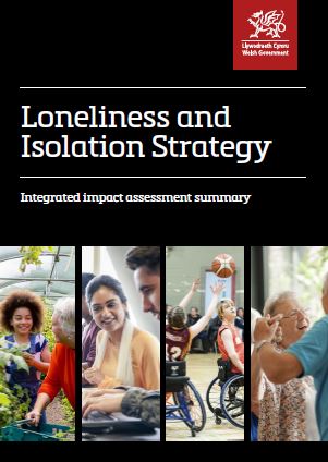 Wales loneliness strategy - impact assessment - cover page